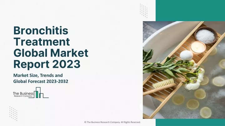 bronchitis treatment global market report 2023
