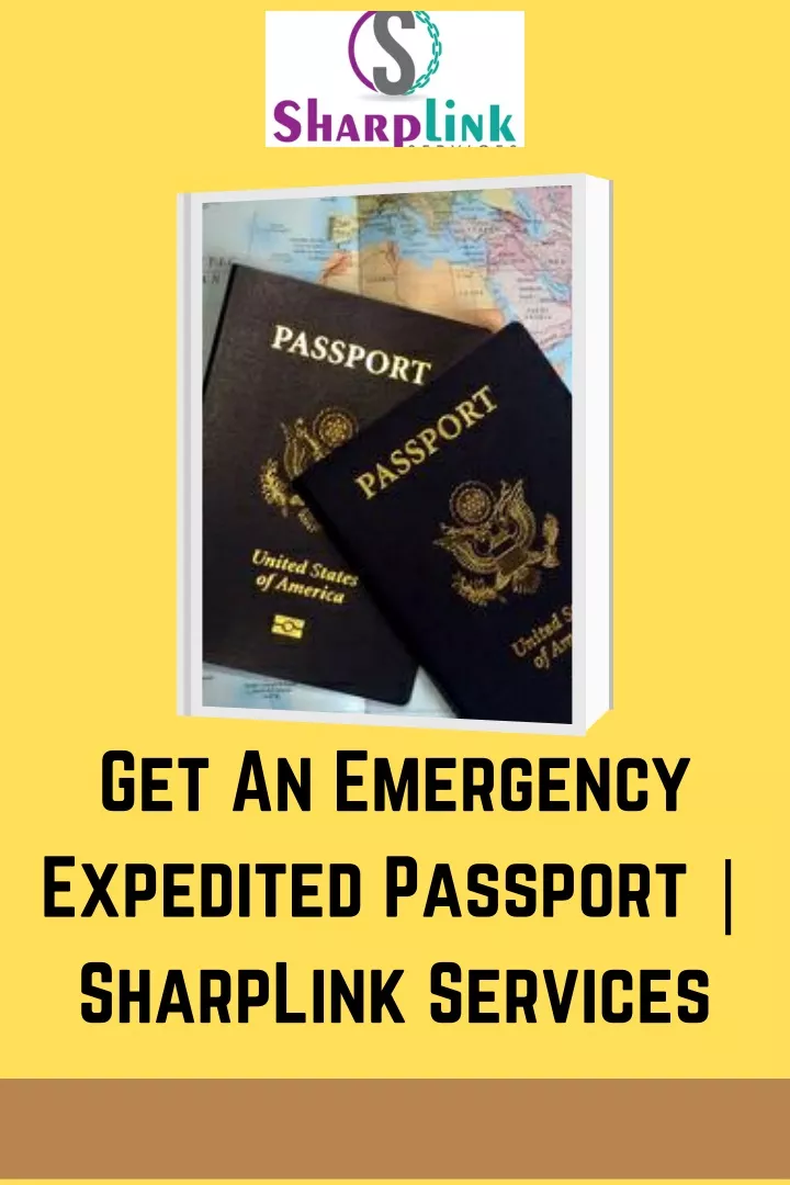 get an emergency expedited passport sharplink