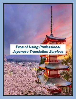 Pros of Using Professional Japanese Translation Services