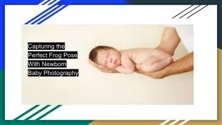Capturing the Perfect Frog Pose With Newborn Baby Photography