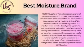 Best Moisture Brand | IBS LLC Supplies