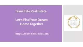 Team Elite Real Estate  agency