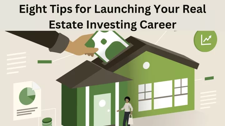 eight tips for launching your real estate