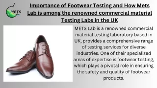 Importance of Footwear Testing and How Mets Lab is among the renowned commercial material Testing Labs in the UK
