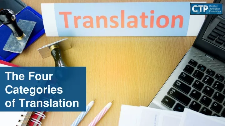the four categories of translation