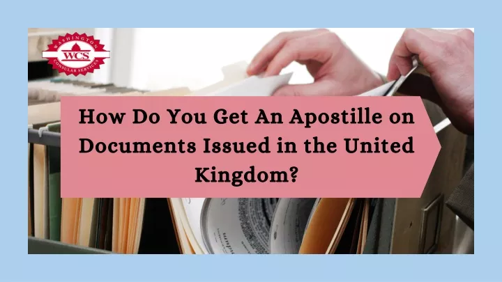 how do you get an apostille on documents issued
