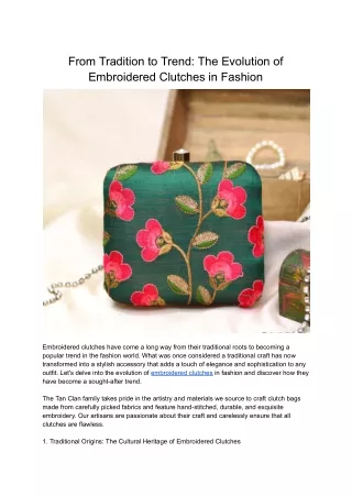 From Tradition to Trend_ The Evolution of Embroidered Clutches in Fashion