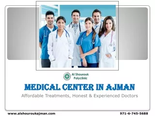 MEDICAL CENTER IN AJMAN (1)