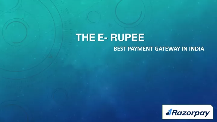 the e rupee