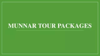 Exploring Nature's Marvels in Munnar - Munnar Tour Packages