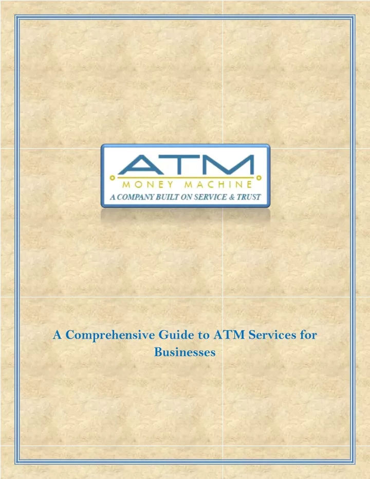 a comprehensive guide to atm services