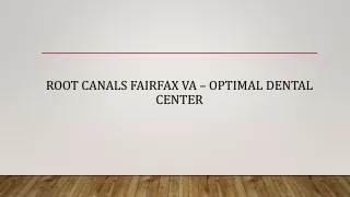 Root Canals Fairfax VA | Reston VA | Optimal Dental Center