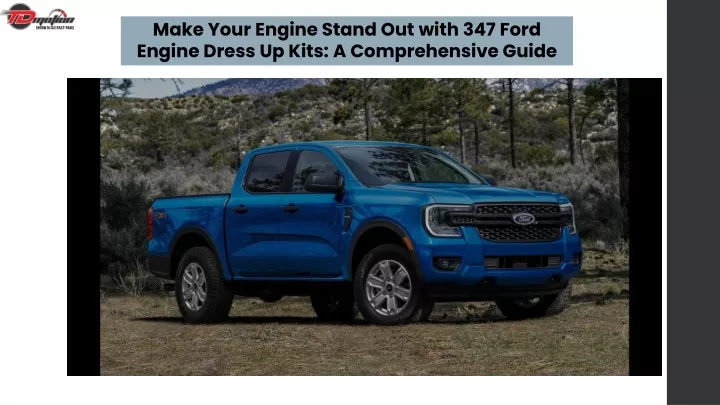 make your engine stand out with 347 ford engine