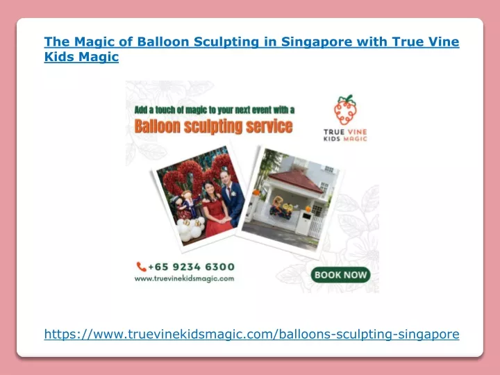 the magic of balloon sculpting in singapore with