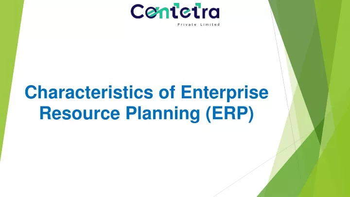characteristics of enterprise resource planning erp
