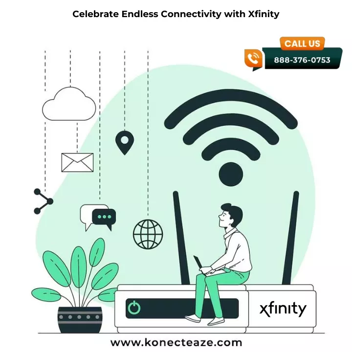 celebrate endless connectivity with xfinity