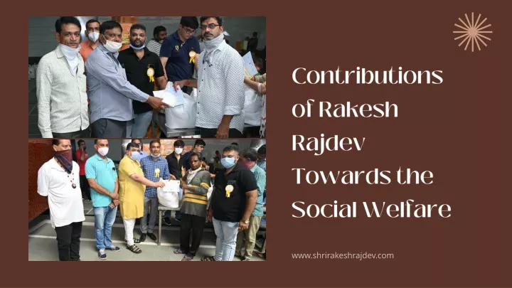 contributions of rakesh rajdev towards the social