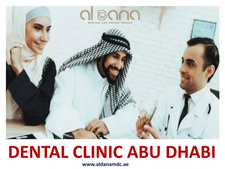 dental clinic abu dhabi www aldanamdc ae