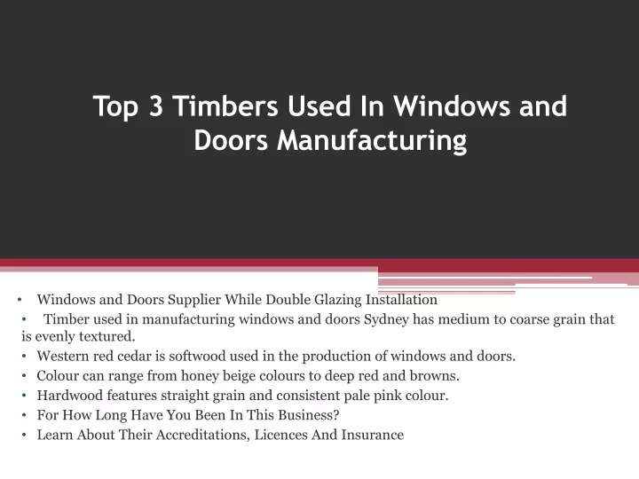 top 3 timbers used in windows and doors manufacturing