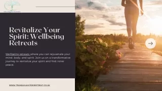 Revitalize Your Spirit Wellbeing Retreats | Tranquilwatersretreat