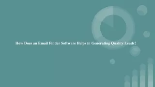 How Does an Email Finder Software Helps in Generating Quality Leads_