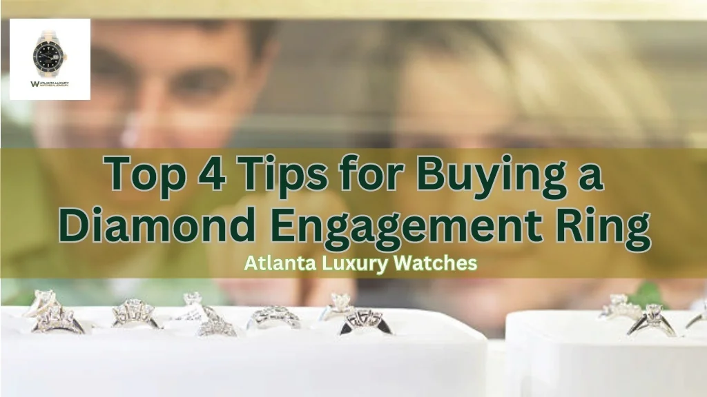 PPT - Top 4 Tips for Buying a Diamond Engagement Ring PowerPoint ...