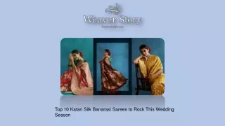 Top 10 Katan Silk Banarasi Sarees to Rock This Wedding Season