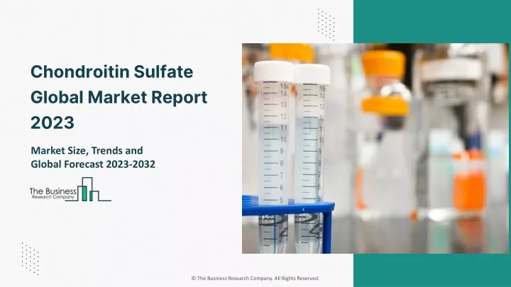 chondroitin sulfate global market report 2023