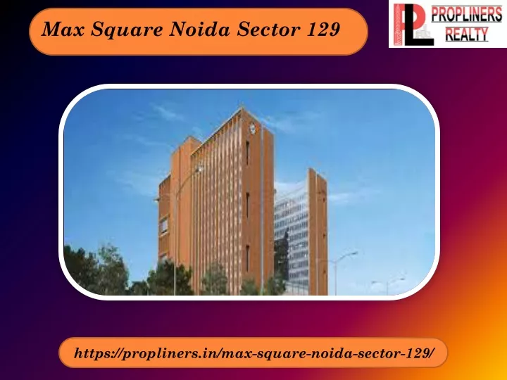max square noida sector 129