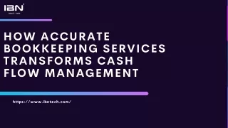 How Accurate Bookkeeping Services Transforms Cash Flow Management