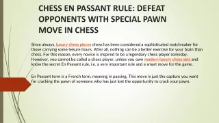 CHESS EN PASSANT RULE: DEFEAT OPPONENTS WITH SPECIAL PAWN MOVE IN CHESS