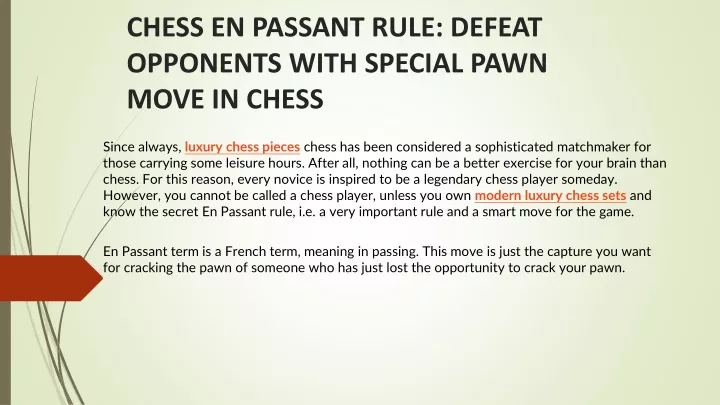 chess en passant rule defeat opponents with special pawn move in chess