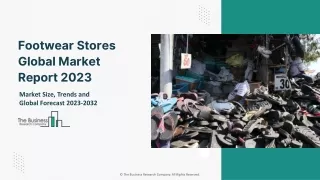 footwear stores global market report 2023