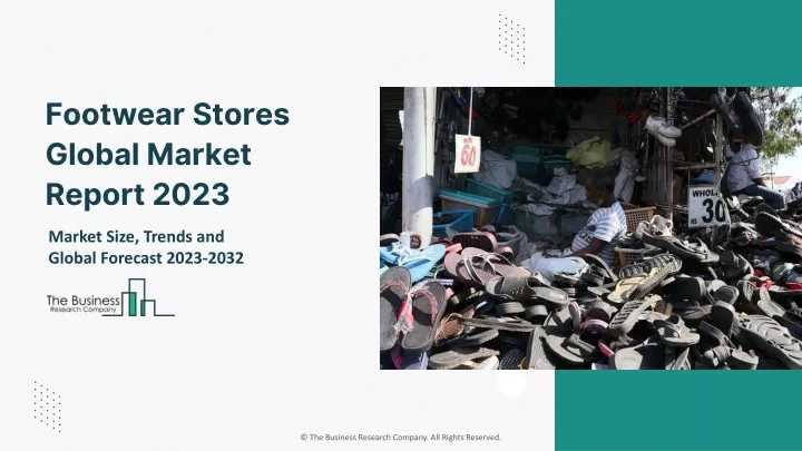 footwear stores global market report 2023