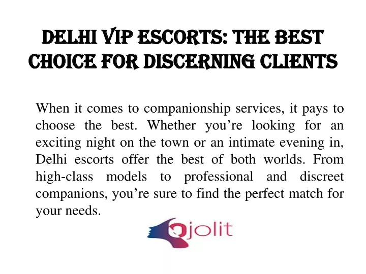 delhi vip escorts the best choice for discerning clients