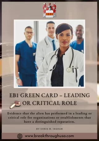 EB1 Green Card – Leading or Critical Role File