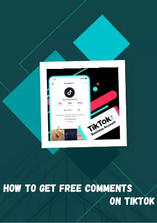 How to Get Free Comments On TikTok