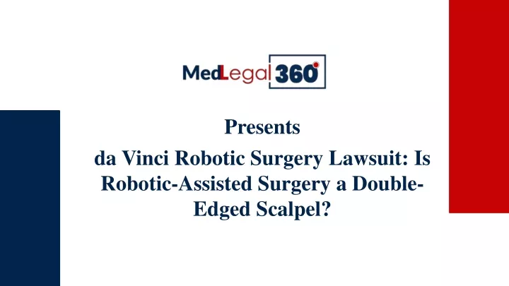 presents da vinci robotic surgery lawsuit