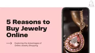 5 Reasons to Buy Jewelry Online