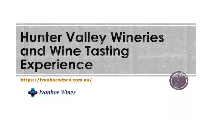hunter valley wineries and wine tasting experience