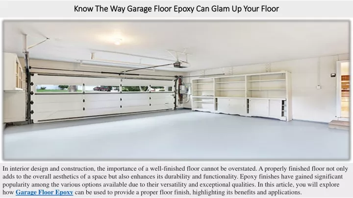 know the way garage floor epoxy can glam up your floor