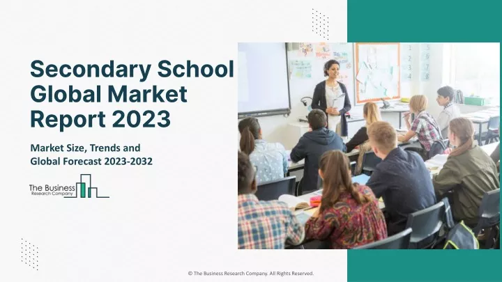 secondary school global market report 2023