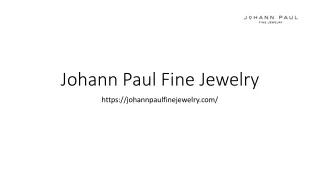 Buy custom made earrings in California  Johann Paul Fine Jewelry