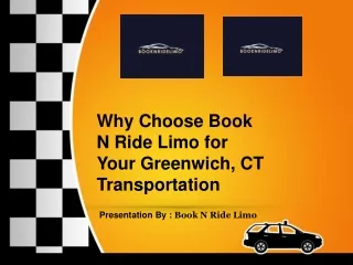 Why Choose Book N Ride Limo for Your Greenwich, CT Transportation