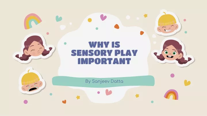 why is sensory play important