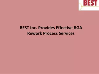 BEST Inc. Provides Effective BGA Rework Process Services