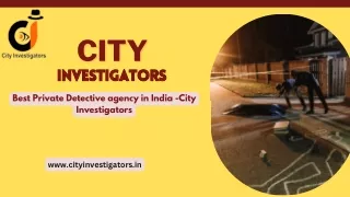 Best Private Detective Services in Hyderabad