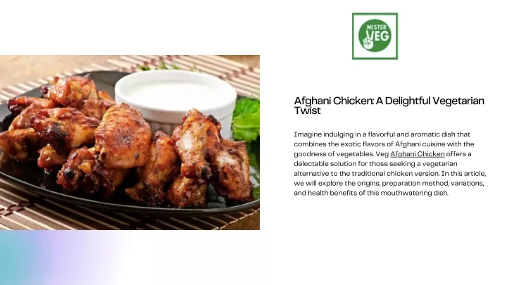 afghani chicken a delightful vegetarian twist