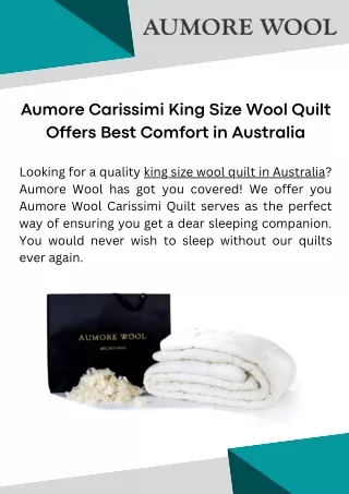 Aumore Carissimi King Size Wool Quilt Offers Best Comfort in Australia