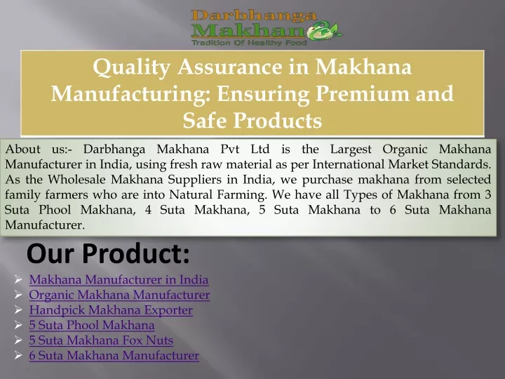 about us darbhanga makhana pvt ltd is the largest